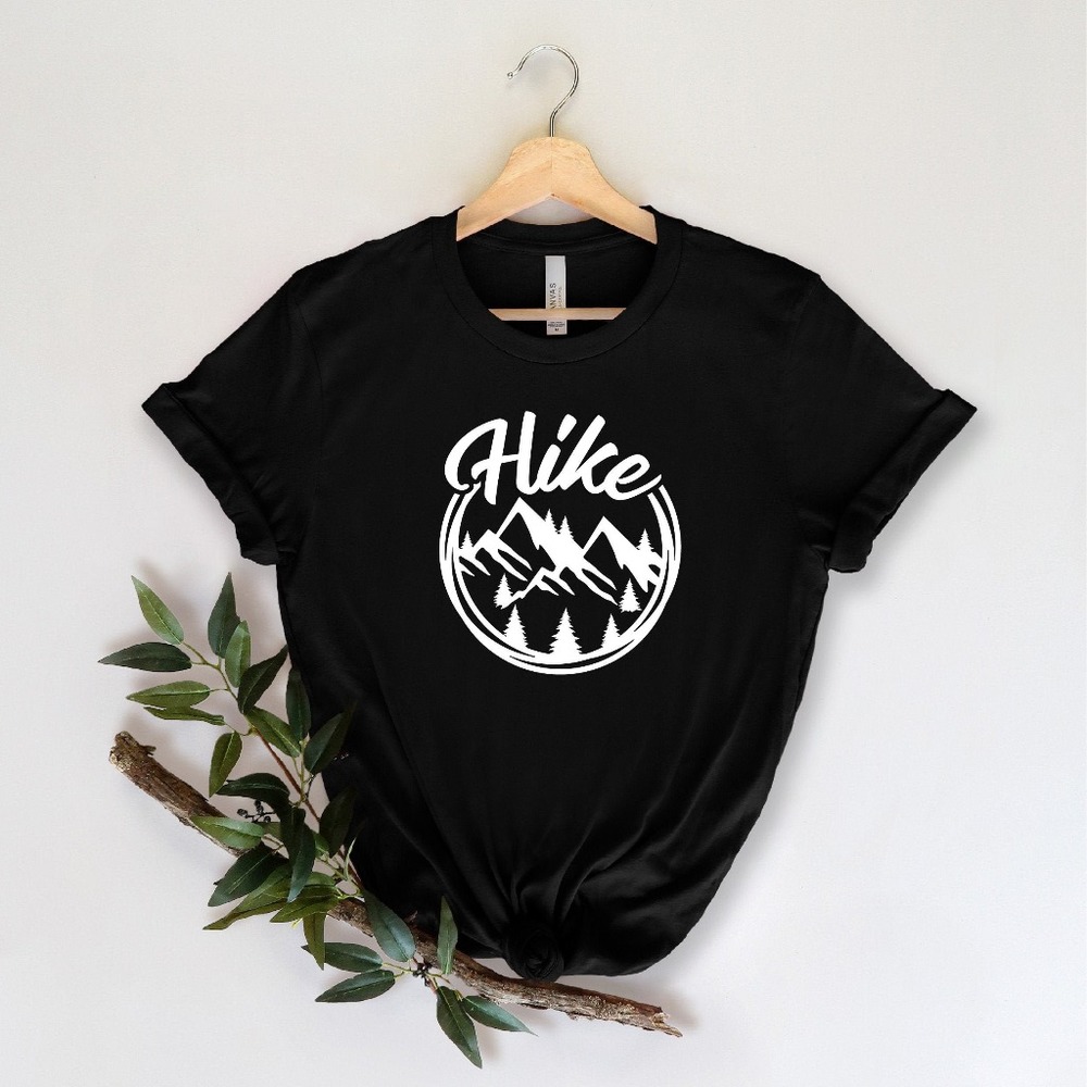 Hike Shirt, Hiking Shirt, Hiking Lover T-shirt, Adventure Lover Shirt